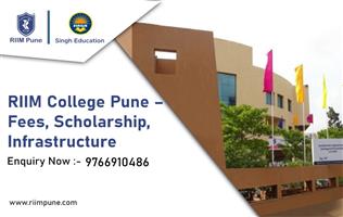 RIIM College Pune – Fees, Scholarship, Infrastructure